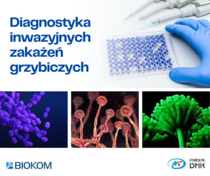 Diagnostyka inwazyjnych zakażeń grzybiczych - testy